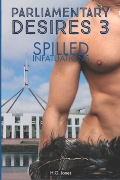 Cover for H G Jones · Parliamentary Desires 3 (Paperback Bog) (2018)