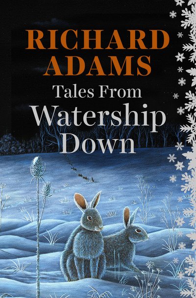 Cover for Richard Adams · Tales from Watership Down (Innbunden bok) (2015)