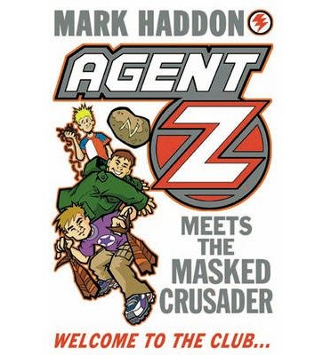 Cover for Mark Haddon · Agent Z Meets The Masked Crusader - Agent Z (Paperback Book) (2014)