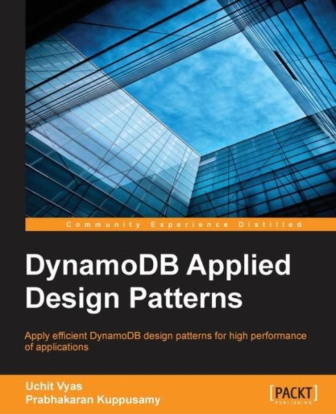 Cover for Uchit Vyas · DynamoDB Applied Design Patterns (Pocketbok) (2014)