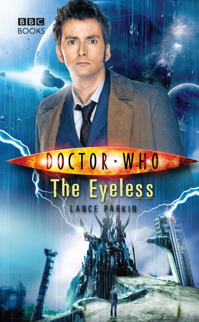 Cover for Lance Parkin · Doctor Who: The Eyeless - DOCTOR WHO (Paperback Book) (2015)