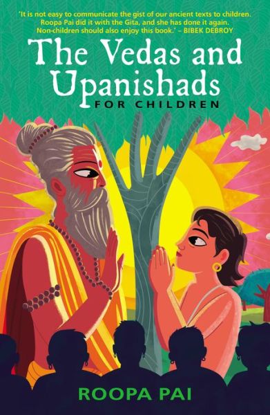 Cover for Roopa Pai · The Vedas and Upanishads for Children (Paperback Book) (2023)