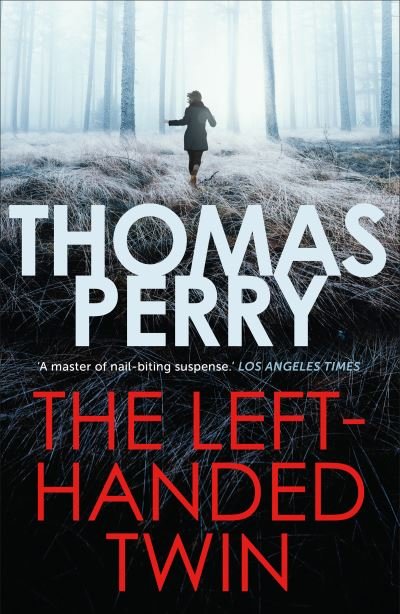 Cover for Thomas Perry · The Left-Handed Twin (Pocketbok) (2023)