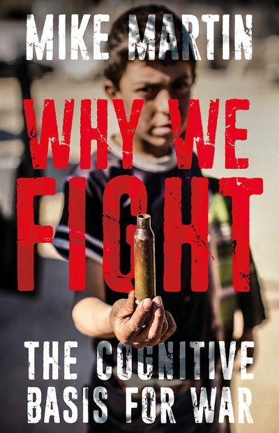 Cover for Mike Martin · Why We Fight (Hardcover Book) (2018)