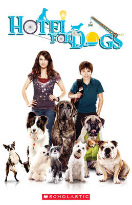 Hotel for Dogs Audio Pack - Scholastic Readers - Lynda Edwards - Books - Scholastic - 9781905775897 - April 5, 2010