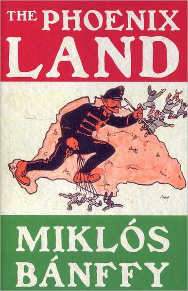 Cover for Miklos Banffy · The Phoenix Land (Paperback Book) (2011)