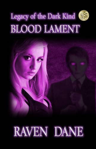 Cover for Raven Dane · Blood Lament (Legacy of the Dark Kind) (Paperback Book) [2nd edition] (2011)