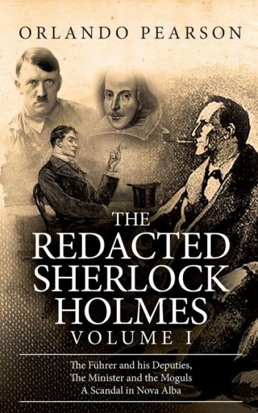 Cover for Orlando Pearson · The Redacted Sherlock Holmes (Volume I) (Paperback Book) (2015)
