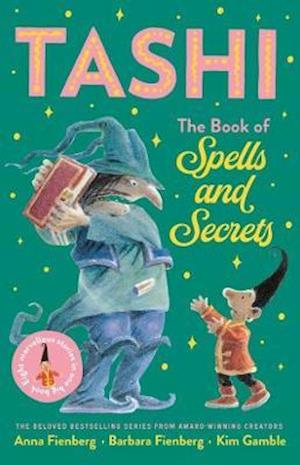 Cover for Anna Fienberg · The Book of Spells and Secrets: Tashi Collection 4 - TASHI (Paperback Book) (2020)