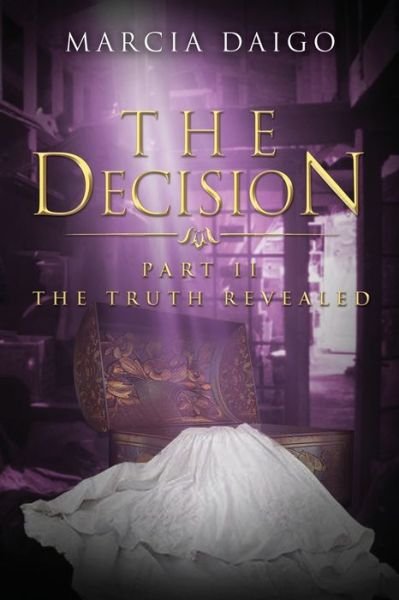Cover for Marcia Daigo · The Decision (Paperback Book) (2020)