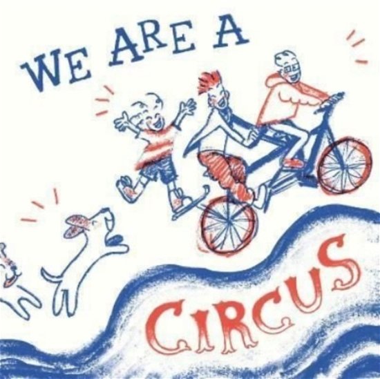 Cover for Rosie Nasta · We Are A Circus (Taschenbuch) (2023)