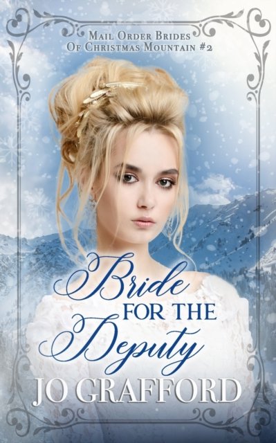 Cover for Jo Grafford · Bride for the Deputy (Book) (2021)
