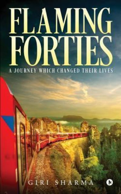 Cover for Giri Sharma · Flaming Forties (Paperback Book) (2017)