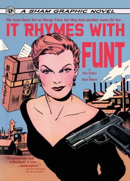 Tim Fuller · It Rhymes With Funt (Paperback Bog) (2023)