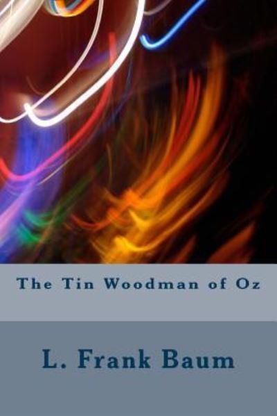 Cover for L Frank Baum · The Tin Woodman of Oz (Paperback Book) (2018)