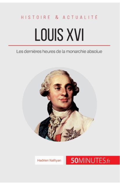 Cover for Hadrien Nafilyan · Louis XVI (Pocketbok) (2015)