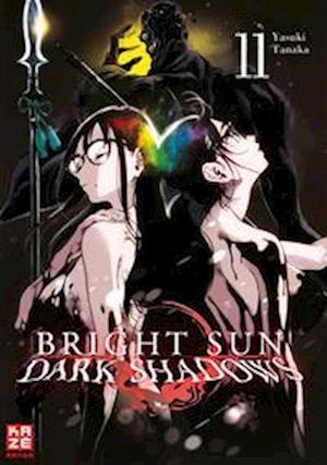 Cover for Yasuki Tanaka · Bright Sun - Dark Shadows - Band 11 (Paperback Bog) (2022)
