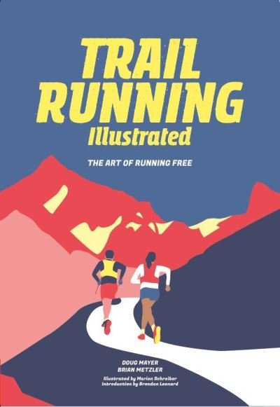 Cover for Doug Mayer · Trail Running: The Art of Running Free (Paperback Book) (2021)