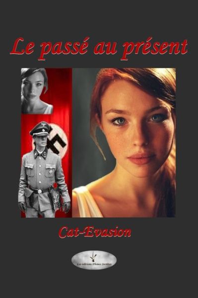 Cover for Cat Evasion · Le passe au present (Pocketbok) (2019)