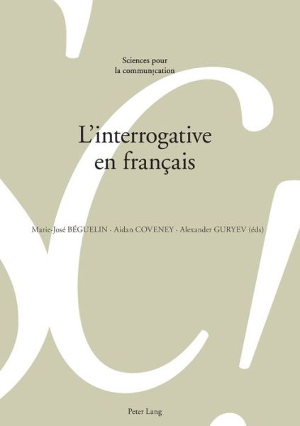 Cover for L'Interrogative En Francais - Sciences Pour La Communication (Paperback Book) (2018)