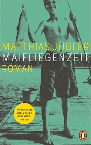 Cover for Matthias Jügler · Maifliegenzeit (Book) (2024)
