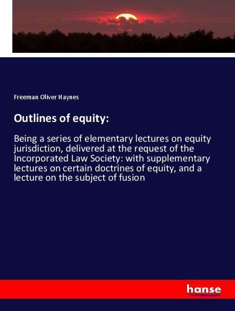 Cover for Haynes · Outlines of equity: (Book)