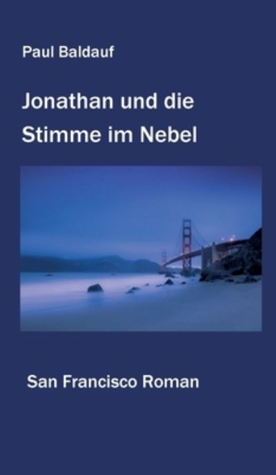 Cover for Baldauf · Jonathan und die Stimme im Nebe (Book) (2020)