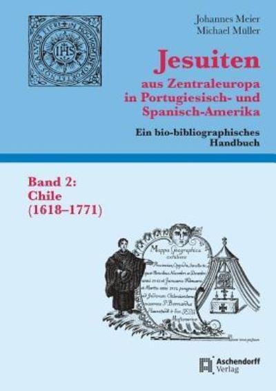 Cover for Michael Müller · Jesuiten Aus Zentraleuropa in Portugiesisch- Und Spanisch-Amerika. Band 2 (Hardcover Book) (2011)
