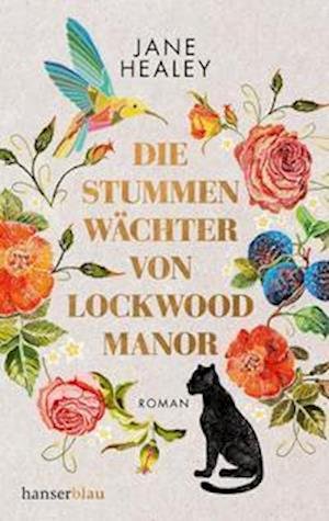 Cover for Jane Healey · Die stummen Wächter von Lockwood Manor (Pocketbok) (2022)