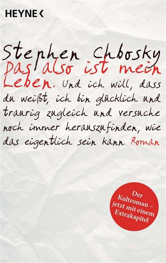 Das also ist mein Leben - Stephen Chbosky - Books - Heyne Taschenbuch - 9783453425897 - June 14, 2021