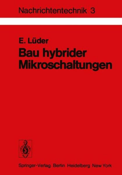 Cover for Ernst Luder · Bau Hybrider Mikroschaltungen - Nachrichtentechnik (Paperback Book) [German edition] (1977)