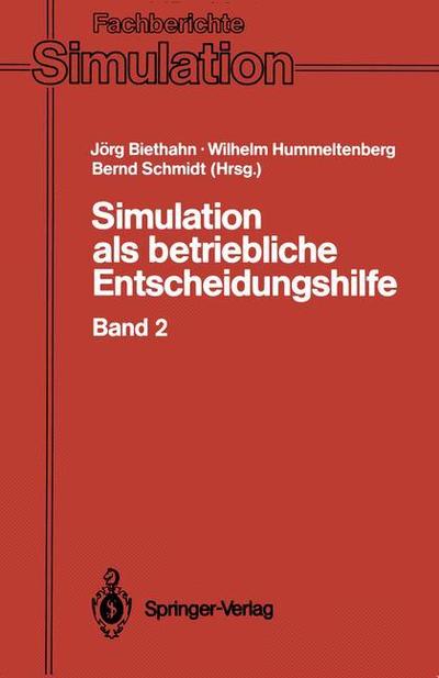 Cover for Jarg Biethahn · Simulation Als Betriebliche Entscheidungshilfe - Fachberichte Simulation (Pocketbok) (1991)