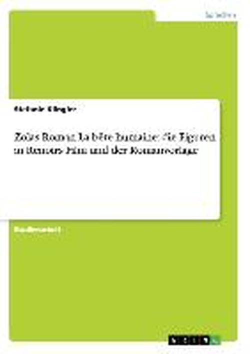Cover for Klingler · Zolas Roman La bête humaine: d (Book) [German edition] (2013)