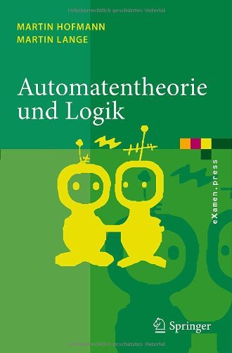 Cover for Martin Hofmann · Automatentheorie Und Logik (Paperback Bog) [German, 2011 edition] (2011)
