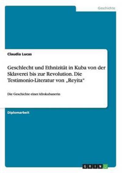 Cover for Lucas · Geschlecht und Ethnizität in Kuba (Book) (2016)