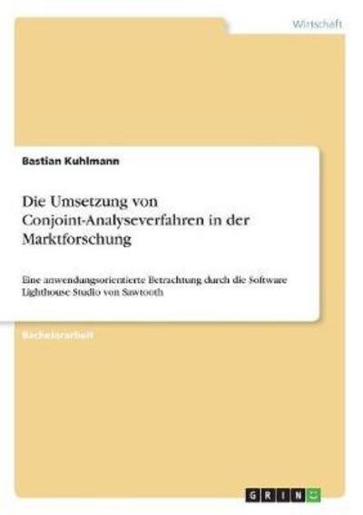 Cover for Kuhlmann · Die Umsetzung von Conjoint-Ana (Bog)