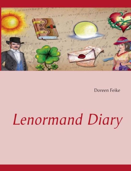 Cover for Doreen Feike · Lenormand Diary (Paperback Book) [German edition] (2013)