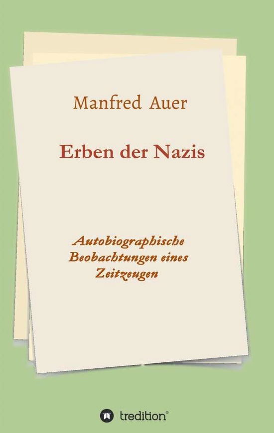 Cover for Manfred Auer · Erben Der Nazis (Paperback Book) [German edition] (2015)