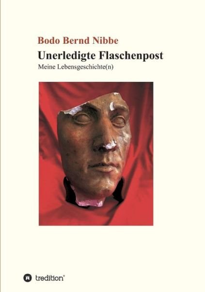 Cover for Nibbe · Unerledigte Flaschenpost (Bog) (2017)