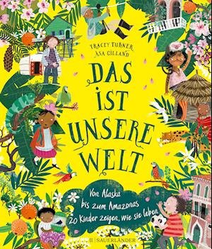 Cover for Tracey Turner · Das ist unsere Welt (Hardcover Book) (2022)