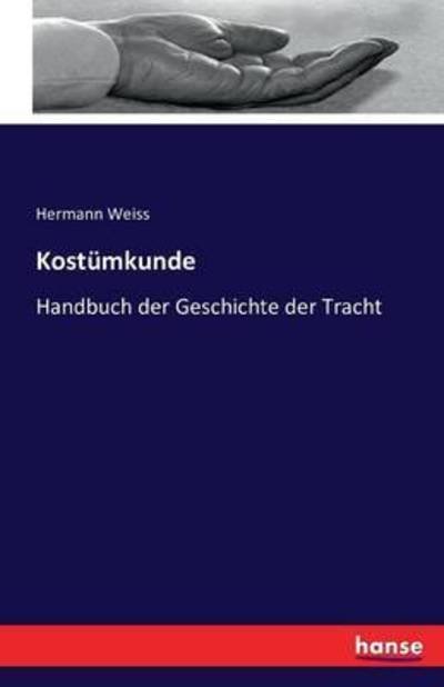 Cover for Weiss · Kostümkunde (Book) (2016)