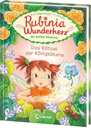 Cover for Karen Christine Angermayer · Rubinia Wunderherz, die mutige Waldelfe (Band 6) - Das Rätsel der Königsblume (Bok) (2024)