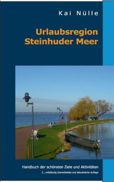 Cover for Nülle · Urlaubsregion Steinhuder Meer (Book) (2020)