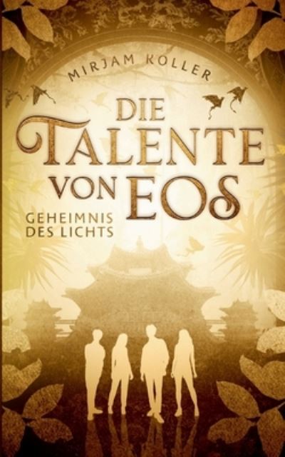 Cover for Mirjam Koller · Die Talente von Eos (Book) (2023)