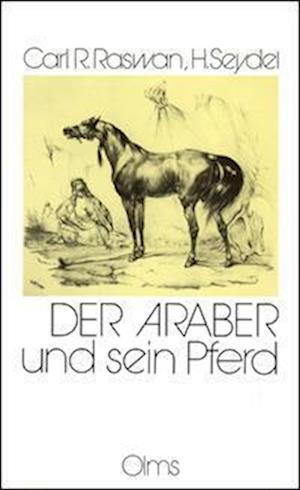 Cover for Carl Raswan · Der Araber und sein Pferd (Book) (2023)