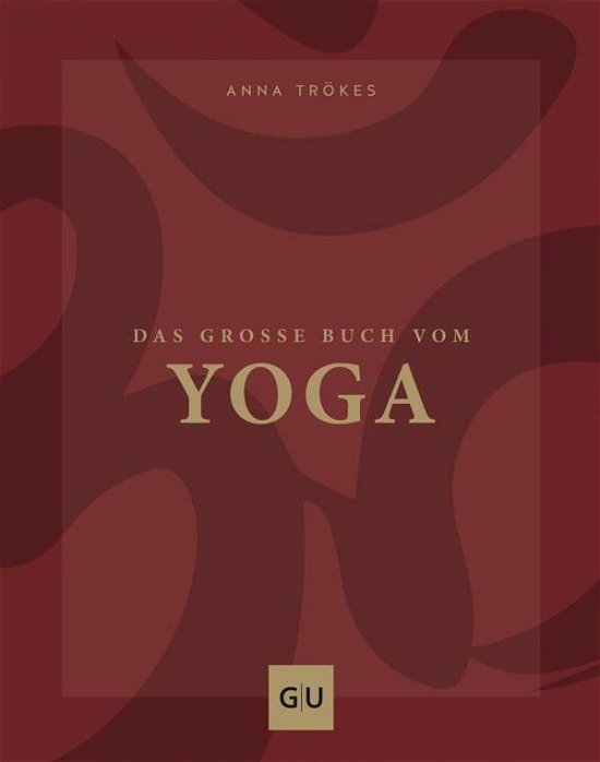 Cover for Trökes · Das große Buch vom Yoga (Book)