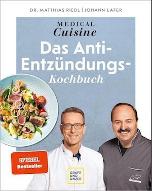 Cover for Johann Lafer · Medical Cuisine - das Anti-Entzündungskochbuch (Gebundenes Buch) (2022)