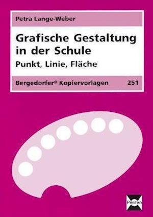 Cover for Petra Lange-Weber · Grafische Gestaltung in der Schule (Taschenbuch) (2017)