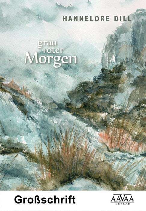 Cover for Dill · Grauroter Morgen,Großdruck (Book)