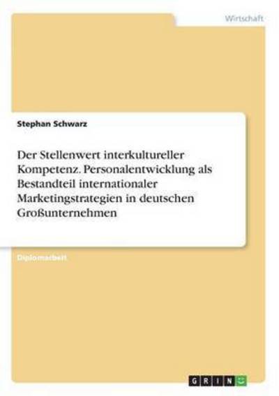 Cover for Schwarz · Der Stellenwert interkulturelle (Bog) (2016)
